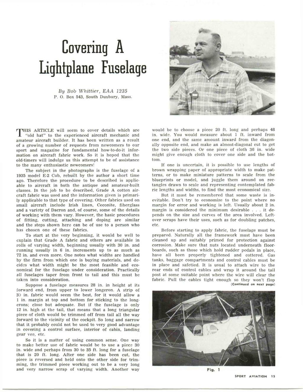 Covering A Lightplane Fuselage By Bob Whittier, EAA 1235 P. O. Box 543, South Duxbury, Mass.