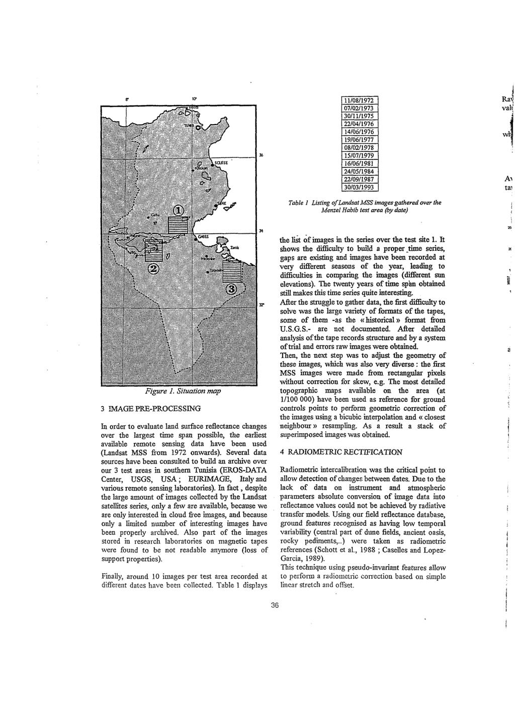 130/03/1993 1 Table I LiSring of Landsat MSS imagesgathered over the Menzel Habib test area (by date) Figure I.