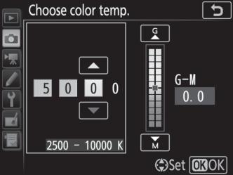 Choosing a Color Temperature Follow the steps below to choose a color temperature when K (Choose color temp.) is selected for white balance.