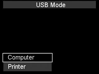 Connect the other end of the USB cable to the USB terminal on the camera. 3. Turn on the camera. 4. The USB mode menu appears on the screen.
