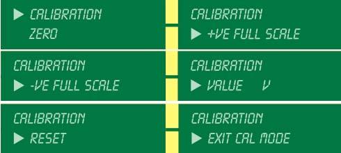 calibration mode or exit calibration mode Only available if cal mode