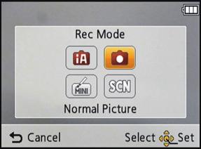 Basic Basic Selecting the Recording Mode Slide the REC/PLAY switch to [!]. Press [MODE]. Press 3/4/2/1 to select the Recording Mode. Press [MENU/SET].