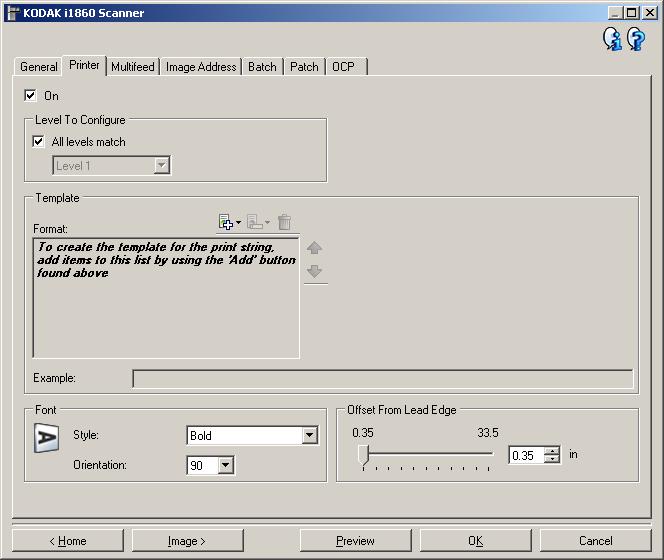 Device - Printer tab The Enhanced Printer provides a vertical print capability and supports alphanumeric characters, date, image address, time, document count and custom messages.