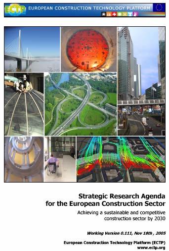 Σ!3790 EurekaBuild - 9 - European Construction Technology Platform Strategic Research Agenda (Nov.