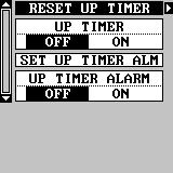 reset the timer to zero, select the UP TIMER RESET menu. The up timer also has an alarm that can be set to sound at a preset time. (For example, one hour from now, three hours, etc.