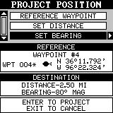 Project Position You can save a waypoint even if you don t know it s position or location on the map.