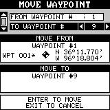 POINT label and press the right arrow key. A message appears, asking if you really want to delete this waypoint. Press the right arrow key to delete it, the left to exit without deleting the waypoint.
