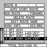 Press the EXIT key to return to the Route menu. Your route is now saved in memory. Press the EXIT key to erase the menus.