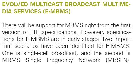 Motivation: E-MBMS E / UMTS-LTE Evolved Multimedia Broadcast/Multicast