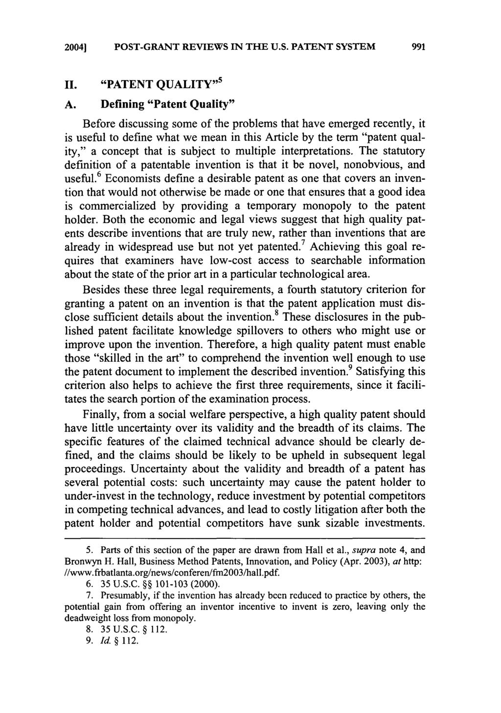 2004] POST-GRANT REVIEWS IN THE U.S. PATENT SYSTEM 991 II. "PATENT QUALITY" ' A.