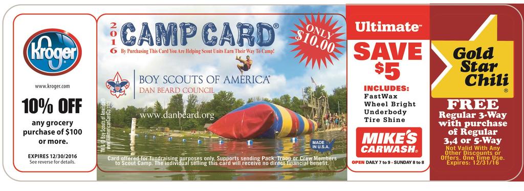 2016 Camp Card Sale Guide A Scout is Thrifty Scouts can earn their own way to all of their summertime Scouting adventures!