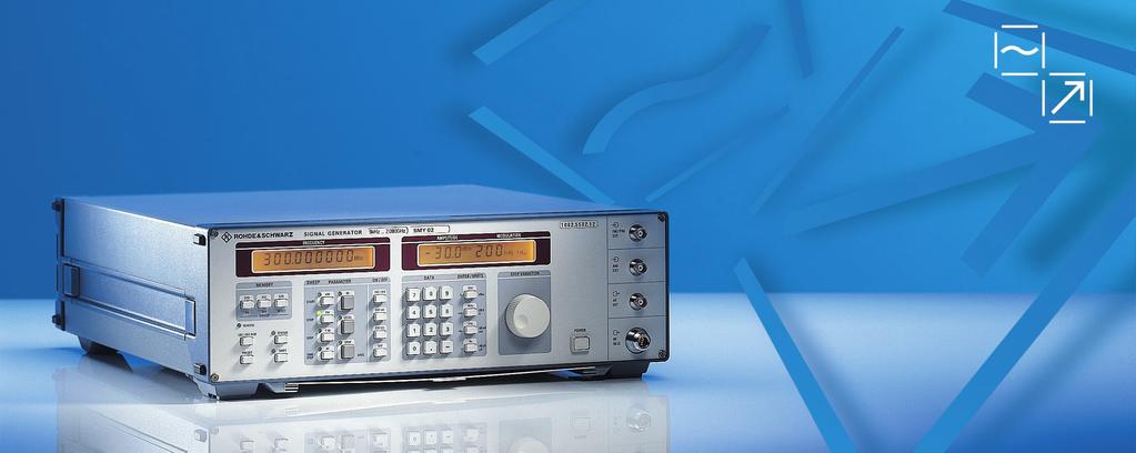 NEW up to 25 dbm RF sweep 9 khz to 1040/2080 MHz Signal Generators SMY Versatility and low cost can go hand in hand Frequency resolution 1 Hz Level range 140 to +19 dbm, overrange up to 25 dbm