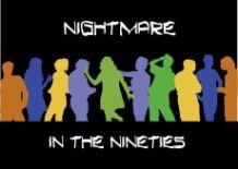 Nightmare in the Nineties: Set in the stylin 90s era, this adult murder