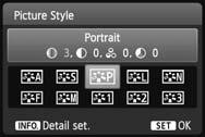Select a Picture Style, then press the <C> button. The Detail set. screen will appear. 3 4 Select a parameter. Select a parameter such as [Sharpness], then press <0>.
