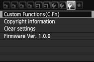 3 Setting Custom FunctionsN 1 Select [Custom Functions (C.Fn)]. Under the [7] tab, select [Custom Functions (C.