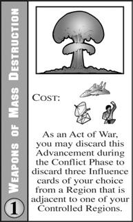5. CONFLICT PHASE Each player may engage in Cultural, Economic, and Military Conflict at any region (including one of his own Controlled Regions).
