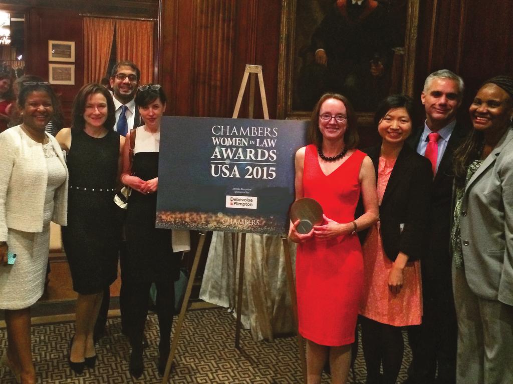 Debevoise & Plimpton 30 Mary Beth Hogan (holding award, right) was honored as Lawyer of the Year for Gender Diversity Leadership at the 2015 Chambers USA Women in Law Awards.