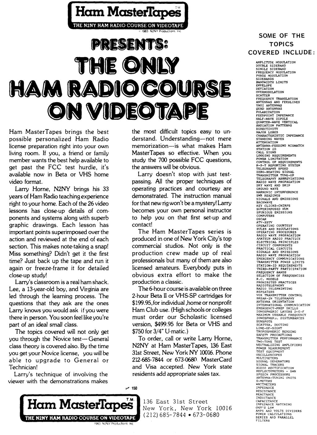 Ham MasterT- SOME OF THE TOPCS COVERED NCLUDE: Ham MasterTapes brings the best possible personalized Ham Radio license preparation right into your own living room.