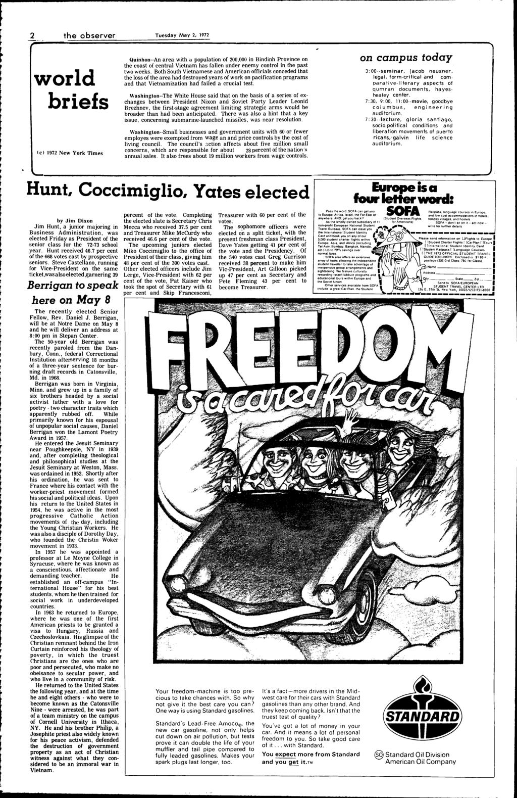 2 the observer world briefs (c) 1972 New York Times Tuesday May 2, 1972 Quinhon--An area with a population of 200,000 in Bindinh Province on the coast of central Vietnam has fallen under enemy