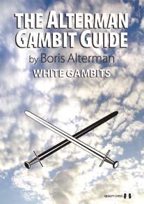 The Alterman Gambit Guide White Gambits By