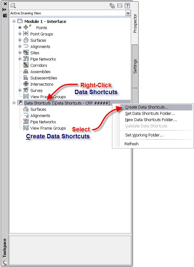 5. Right-click on the Data Shortcuts collection again in the Toolspace Prospector tab and select Create Data Shortcuts.