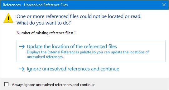 the following dialog: After selecting Update, the location of referenced files the External Reference palette is displayed.