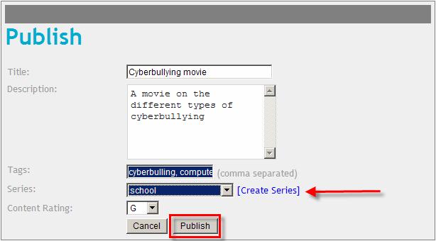 Create a title, type a short description, add tags if desired, create a series (school, personal, science, etc.) if desired, then click Publish.