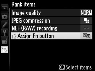 Reordering Options in My Menu 1 Select Rank items.