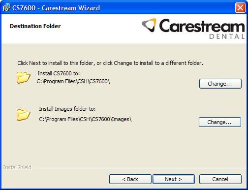 3 The Welcome to the Carestream Wizard for CS7600 dialog box is displayed. Click Next to launch the installation. 4 The Destination Folder dialog box is displayed.