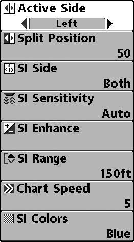 Side Imaging X-Press Menu (Side Imaging Views only [898c SI, 998c SI]) The Side Imaging X-Press Menu provides a shortcut to your most frequently-used settings.