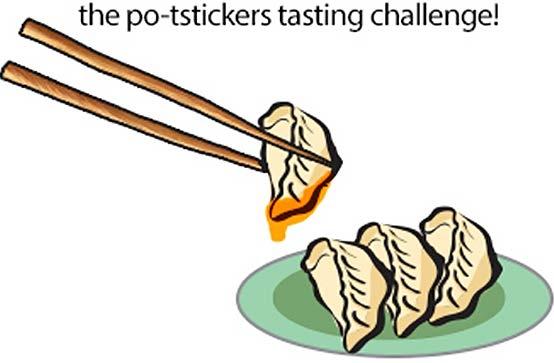 «f Po-tstickers Dipping Sauce Challenge A true dragon warrior must rely on his or her senses.