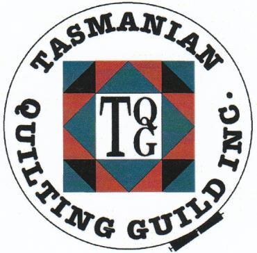 TASMANIAN QUILTING GUILD Inc PO Box 181, North Hobart, TAS 7002 www.tasquilting.org.