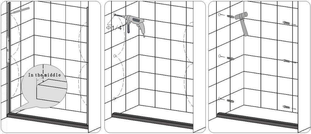 both ends of upper and bottom guide track, then lose the screws. Please see Fig 4 for details Fig 4 4. Determine shower door location. 4.1.