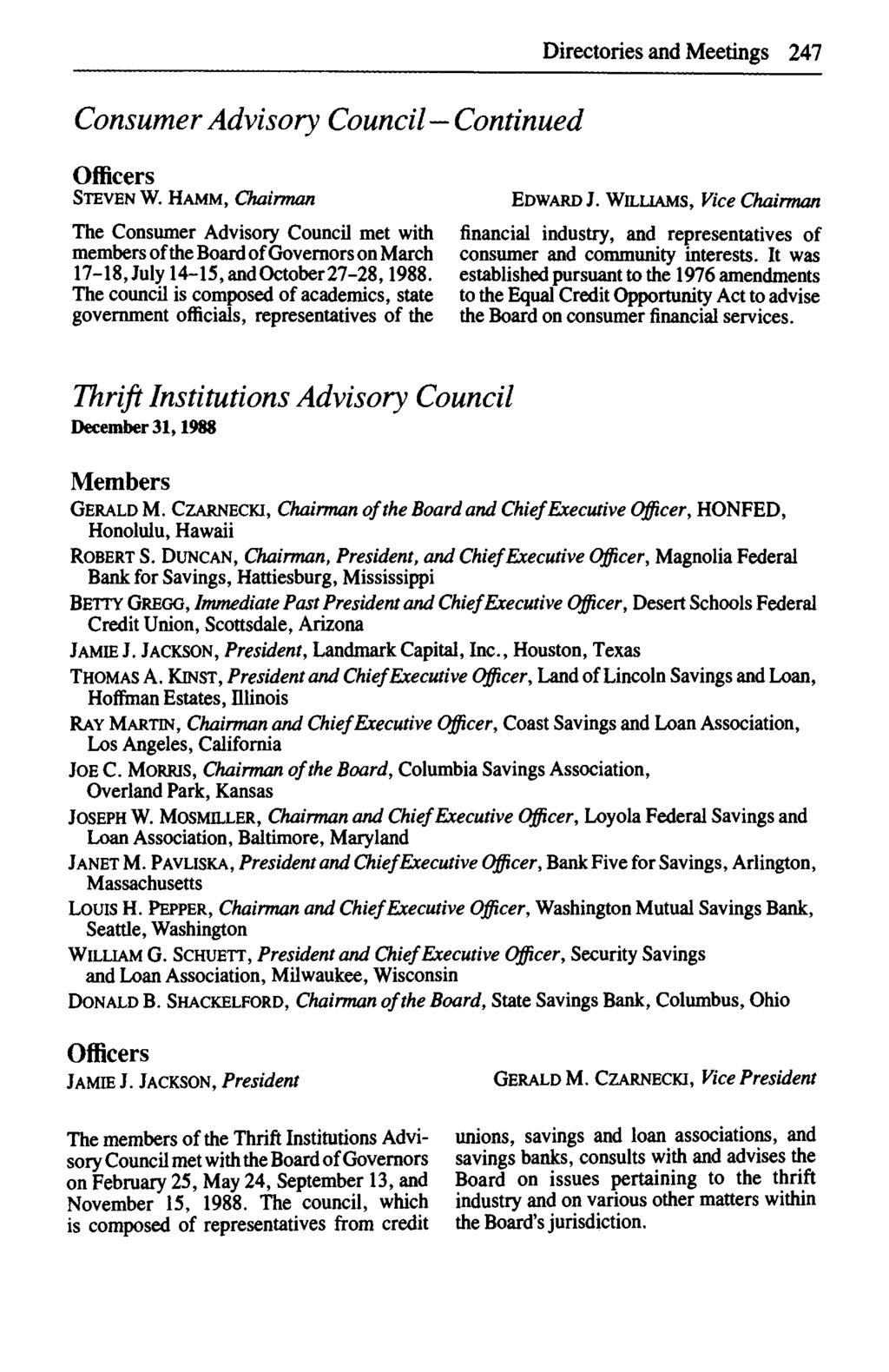 1988 Directories and Meetings 247 STEVEN W. HAMM, Chairman EDWARD J.