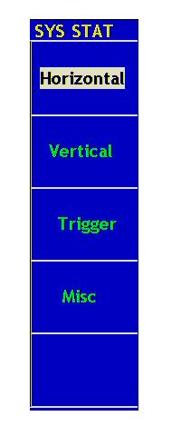 Function Menu Setting Description Horizontal Show the horizontal parameter of the channel. Vertical Show the vertical parameter of the channel. Trigger Show the parameters of the trigger system.