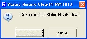 * I The saved text file cannot be opened in the R-SETUP set-up software. Use other application corresponding to text file (*.txt) to open it. Exit : Exit status history display screen.