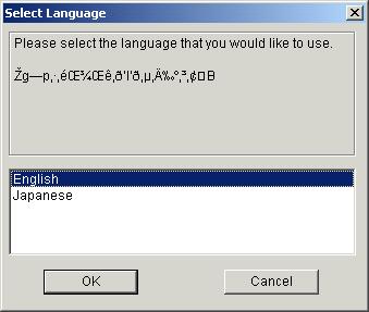 Note)If selecting Japanese in OS except Japanese edition, all letters