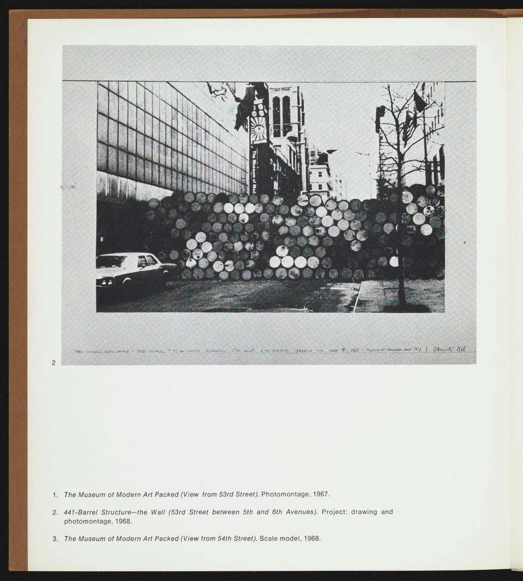 - 7hz i * f i. Xir^iZjfS c */',. rtwbrf# «" Mm**" *mr Hi. j (J^-vwfc* 1. The Museum of Modern Art Packed (View from 53rd Street). Photomontage, 1967. 2.
