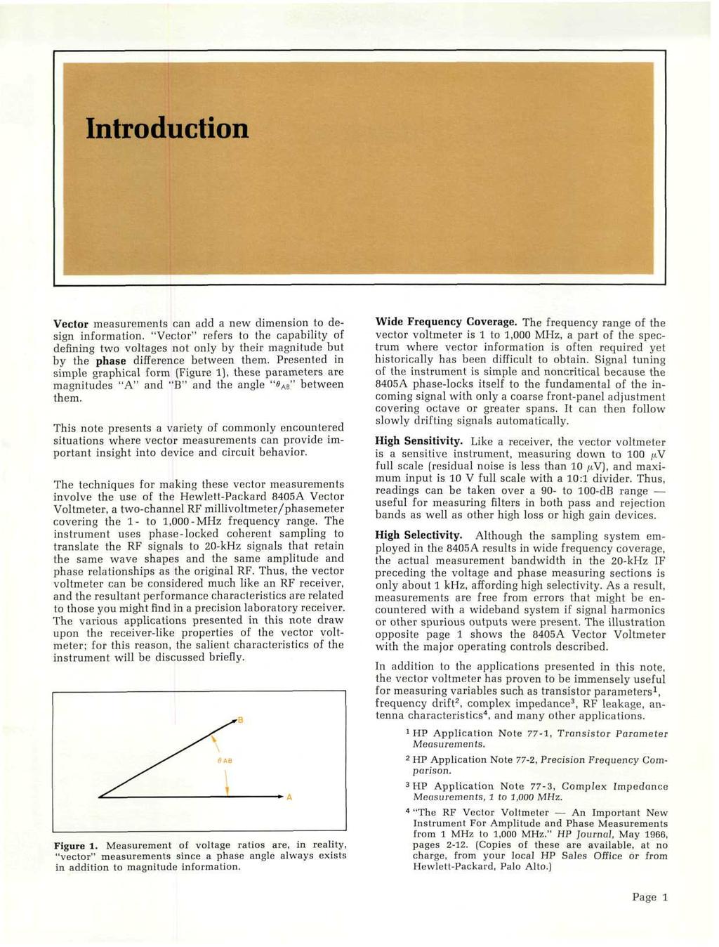 Introduction Vector measurements can add a new dimension to design information.