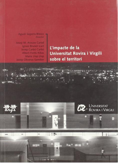 URV and its social impact The URV impact in the region (2002) The Power of Ideas URV