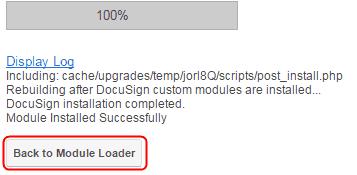 Installation 7 After the DocuSign package has been uploaded into Module Loader, it must be installed for the package's contents to work in your SugarCRM instance.