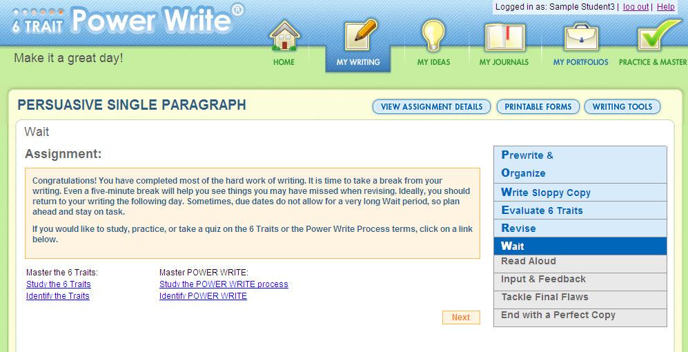 Wait Notice on all pages of the process, there are buttons for viewing assignment details, printable forms and writing tools. The example above is an Independent Writing assignment.