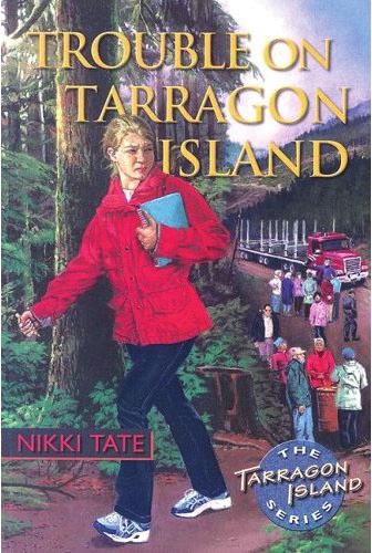 Trouble on Tarragon Island Nikki Tate ISBN: 978-1-55039-154-1 5.25 X 7.