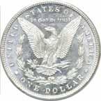 ....... #120763 $79.00 1882-O. PCGS. MS-64....... #123909 $119.00 1882-O. PCGS. MS-65. PL. Crisp white luster & free of significant marks with frosted devices and nice mirrored fields... #226685 $1450.