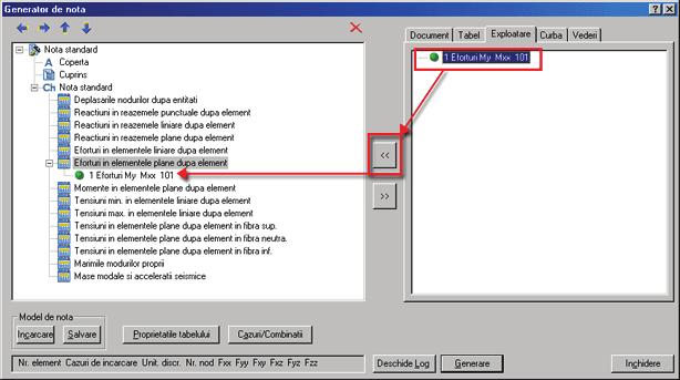 Accesaţi tab-ul "Exploatare" din fereastra generatorului de note, şi selectaţi vederea de exploatare disponibilă. 3.