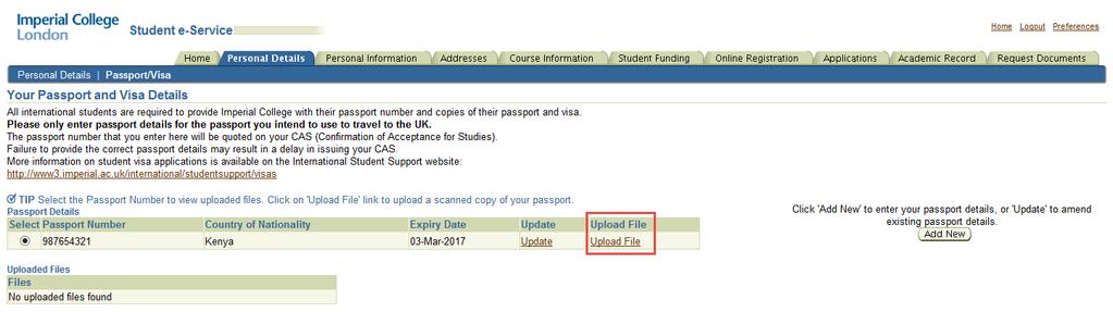 Uploading your Visa information Click on the Add New button to enter your Visa details.