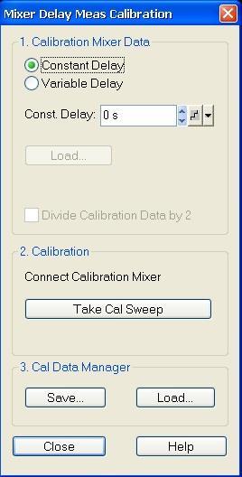 Fig. 4-15: Mixer Delay Meas Calibration window For relative group delay, select Constant Delay and input Const. Delay: 0s Click Take Cal Sweep.