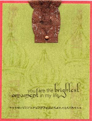 December 2009 Ornamental Page 6 of 7 Card #2 Penny Die Cut: Congratulations (2) Copper Mini Brads 1.
