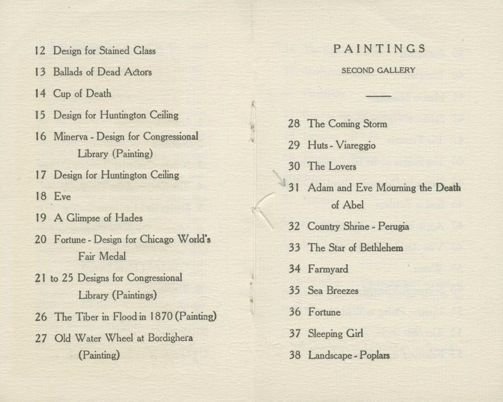 12 Design for Stained Glass 13 Ballads of Dead Ators PAINTINGS SECOND GALLERY 14 Cup of Death 15 Design for Huntington Ceiling 16 Minerva - Design for Congressional Library (Painting) 17 Design for