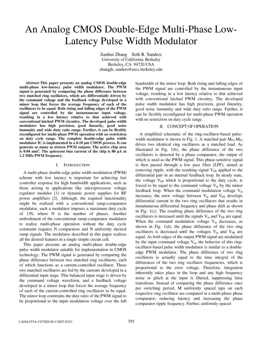An Analog CMOS Double-Edge Multi-Phase Low- Latency Pulse Width Modulator Jianhui Zhang Seth R. Sanders University of California, Berkeley Berkeley, CA 94720 USA zhangjh, sanders@eecs.berkeley.